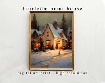 Rustikales gemütliches Cottage Winterszene - Druckbare Vintage Wandkunst, Schneebedeckte Cottage, Festliche Stimmung, digitaler Download Ölgemälde 114