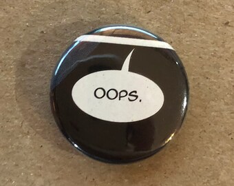 1 of a kind 1" Comic Book Button