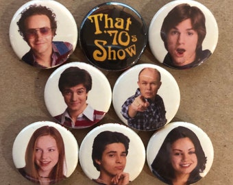 That 70s Show Set -1” Buttons-