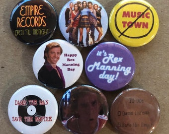 Empire Records Set -1” Buttons-