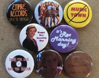 8 Brand New 1" "Empire Records" Button Set