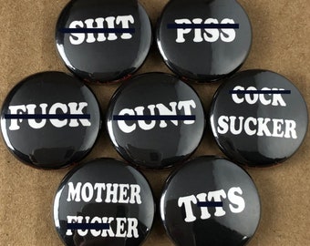 7 Brand New 1" "Dirty Words" Button Set