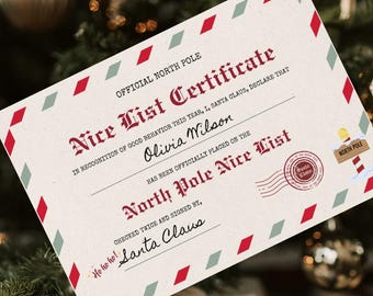 May include: A festive Nice List Certificate from the North Pole, featuring a red and green diamond border. The certificate, with the text "Nice List Certificate" in a decorative font, is signed by Santa Claus and includes the name "Olivia Wilson".