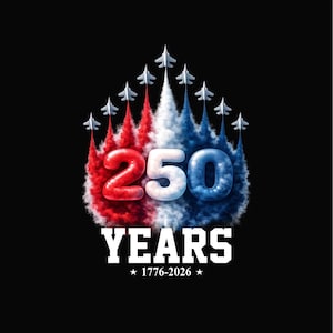 Puede incluir: Un gráfico sobre fondo negro presenta el número "250" en rojo, blanco y azul, con aviones a reacción creando estelas de humo. La palabra "YEARS" está debajo, con "1776-2026" y estrellas. El diseño celebra un aniversario.