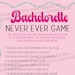 see more listings in the Bachelorette Games section