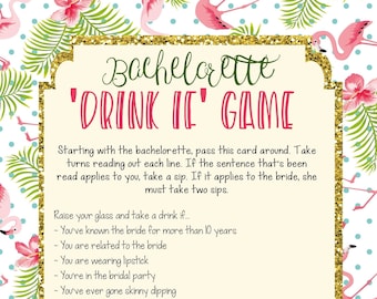 Drink if bachelorette game, bachelorette party game, flamingo bachelorette drinking game, flamingo bachelorette game