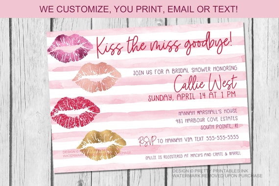 Kiss the miss goodbye bridal shower invitation (printable), kiss the ...