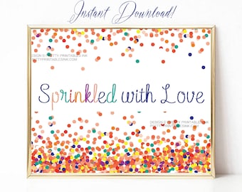 Sprinkled with love instant download sign, baby sprinkle sign, printable sprinkled with love sign, sprinkle shower sign