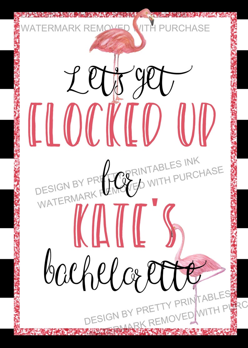 Printable Bachelorette Signs Flamingo Bachelorette - Etsy