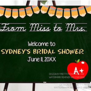 Teacher Bridal Shower Sign, Bridal Shower Welcome Sign, Teacher Classroom Party Sign, Pencil Welcome Sign, Teacher Showe Welcome Sign