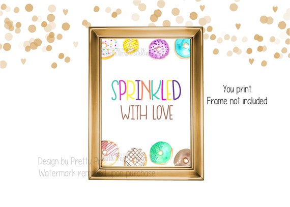 Sprinkled with love instant download sign, baby sprinkle sign, printable sprinkled with love sign, donut sign, donut baby shower sign Il_570xn