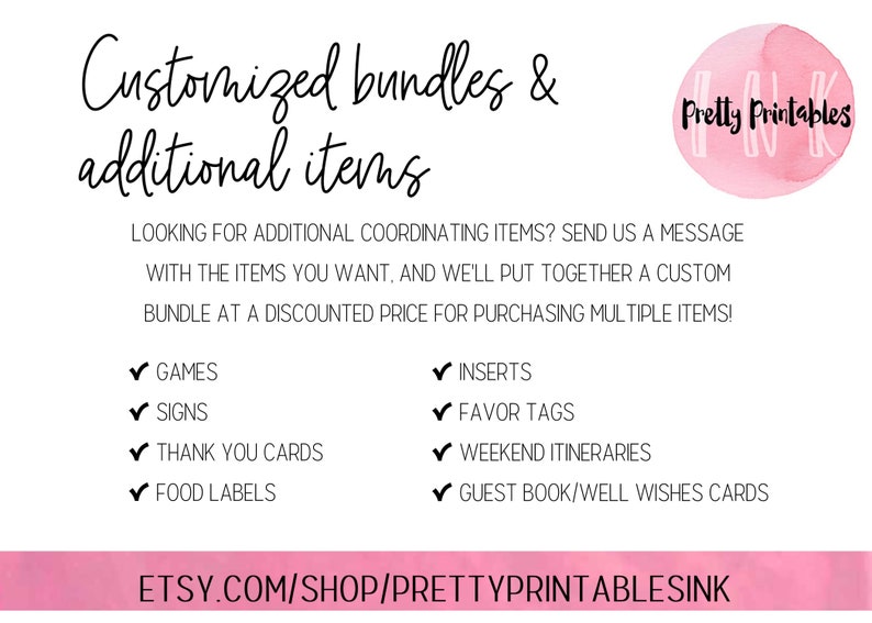 K&ouml;nnte beinhalten: Eine rosa und wei&szlig;e Grafik mit dem Text "Customized bundles & additional items" und "Pretty Printables". Die Grafik listet verschiedene druckbare Artikel f&uuml;r Veranstaltungen auf, wie z. B. Spiele, Schilder, Dankeskarten, Lebensmitteletiketten, Einlagen, Geschenkanh&auml;nger, Wochenend-Reisepl&auml;ne und G&auml;stebuch-/Gl&uuml;ckwunschkarten. Die Grafik enth&auml;lt auch den Text "ETSY.COM/SHOP/PRETTYPRINTABLESINK".