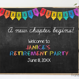 Printable teacher retirement sign, teacher retirement party welcome sign, customized teacher retirement party sign, crayon sign printable image 1