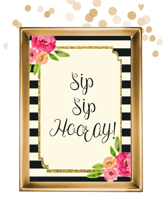 Sip Sip Hooray Tags Prompt Down load Editable Printable photograph regarding Sip Sip Hooray Printable titled Sip Sip Hooray Tags Instantaneous Obtain Editable Printable