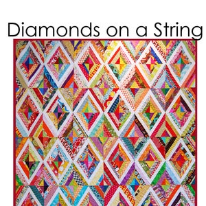 PDF Version Only Diamonds on a String Quilt Pattern
