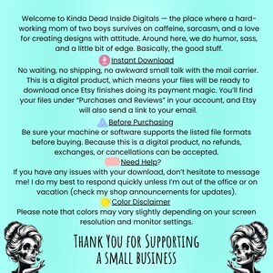 May include: A digital product announcement with a turquoise background. Text includes "Welcome to Kinda Dead Inside Digitals" and "Thank You For Supporting A Small Business." The image also features decorative skull illustrations.