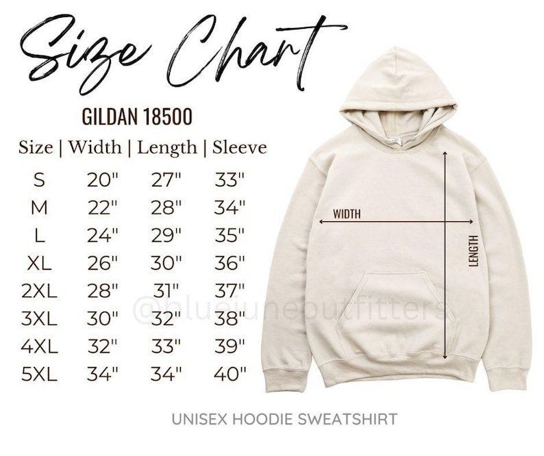 May include: A beige unisex hoodie sweatshirt with a size chart. The chart lists measurements for width, length, and sleeve length in inches for sizes S through 5XL. The brand is Gildan 18500.