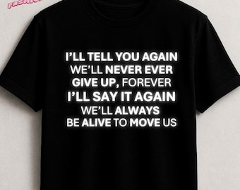 Camiseta/Sudadera/Capucha con capucha "Te lo diré otra vez", estilo retro de los 90, regalo para fans, camiseta con letra de canción.