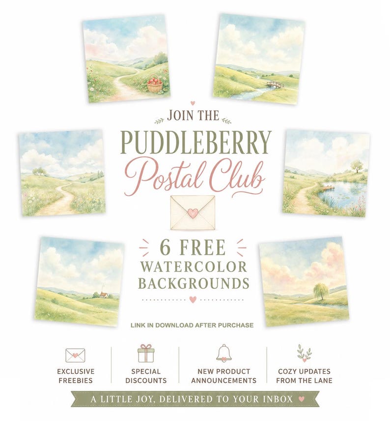 Pode incluir: Seis ilustra&ccedil;&otilde;es de paisagens em aguarela com colinas verdes, caminhos, um lago e uma ponte. O texto diz: JOIN THE PUDDLEBERRY POSTAL CLUB, 6 FREE WATERCOLOR BACKGROUNDS, LINK IN DOWNLOAD AFTER PURCHASE, EXCLUSIVE FREEBIES, SPECIAL DISCOUNTS, NEW PRODUCT ANNOUNCEMENTS, COZY UPDATES FROM THE LANE, A LITTLE JOY, DELIVERED TO YOUR INBOX.