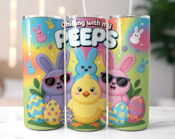 Chilling With My Peeps, Emballage PNG mignon lapin de Pâques gonflé, Emballage gobelet Peeps, Emballage gobelet skinny 20 oz, Sublimation Design,