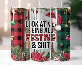 Sarkastisch sein Fest und Sachen Tumbler Wrap, lustige Humor Wrap PNG, Weihnachten Tumbler Wrap, 20 Unze Skinny Tumbler Wrap, Sublimation Design,