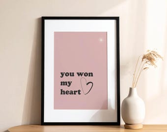 You Won My Heart Quote Print, Pink Nursery Wall Art, Minimalist Heart Typography, Digital Download, Romantic Bedroom Decor, Kids Room Poster