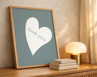 Minimalist Love You Heart Print, Romantic Wall Art,  Organic Nursery Decor, Digital Download, Trendy Bedroom Poster for Couples