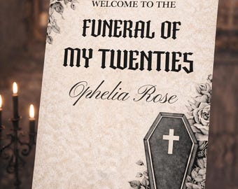 Death to My Twenties Welcome Sign | 30th birthday (Instant Download)