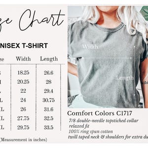May include: A size chart for a unisex t-shirt, with measurements in inches. The chart includes sizes S through 4XL, with corresponding width and length measurements. The shirt is Comfort Colors C1717, made of 100% ring spun cotton, with a relaxed fit.