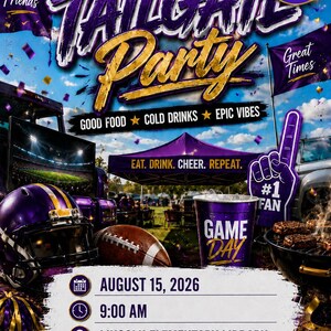 May include: A digital flyer for a Tailgate Party on August 15, 2026, at 9:00 AM at Lincoln Elementary Library. The design features a purple football helmet, a football, a purple tent, a foam finger, and text reading Eat. Drink. Cheer. Repeat.