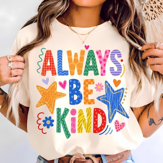 Always Be Kind Png, Retro Groovy Boho Preppy Doodle Png, Girly Trendy Kindness Shirt Design, Encouragement Positivity Png, Fun Bright Colors