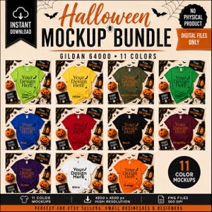 May include: A digital Halloween mockup bundle featuring eleven Gildan 64000 t-shirts in various colors including lime green, yellow, olive, green, blue, red, black, burgundy, purple, white, and orange, each displaying the text Your Design Here.