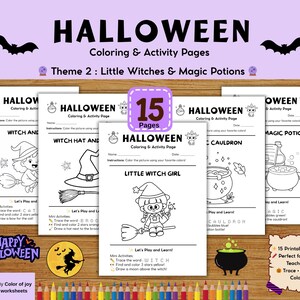 May include: Halloween-themed coloring and activity pages. The pages feature illustrations of witches, cauldrons, and magic potions. The text includes "Little Witch Girl" and "15 Pages". Includes a "Happy Halloween" graphic and a set of colored pencils.
