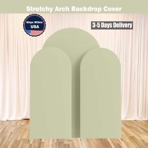 May include: A light green stretchy arch backdrop cover. The backdrop has three arch-shaped panels. The text "Stretchy Arch Backdrop Cover" is at the top. The text "Ships Within USA" is in a circular emblem. The text "3-5 Days Delivery" is in a rectangular box.