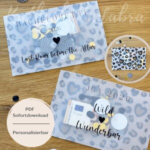 May include: Two clear, patterned envelopes with text and confetti. One says "BACHELORETTE 2026 Last Roar before the Altar." The other says "JGA 2026 Wild Wunderbar." A circular graphic says "PDF Sofortdownload Personalisierbar."