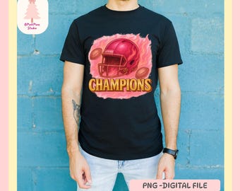 May include: Black t-shirt with a football-themed graphic. The design features a red football helmet and two footballs surrounded by flames, with the word "CHAMPIONS" in gold lettering. The shirt is a PNG digital file.