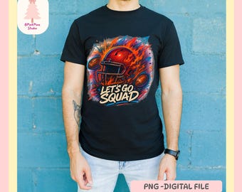 May include: Black t-shirt featuring a vibrant graphic of a football helmet and footballs engulfed in flames, with the text "LET'S GO SQUAD". The design is in shades of red, orange, and blue. The shirt is worn by a person.
