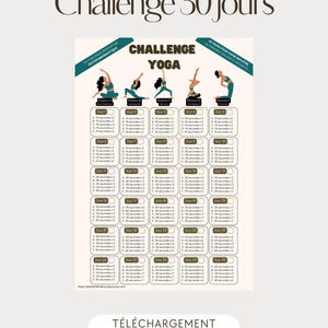 Może przedstawiać: Cyfrowy plik do pobrania z wyzwaniem jogi z tekstem "Challenge 30 jours" i "Challenge Yoga". Wykres zawiera 30-dniowy plan jogi z różnymi pozycjami i czasami trwania. Ogólna kolorystyka to beż i turkus.