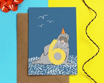 Walrus 6th Birthday Card: Hand-Drawn Recyclable Card
