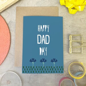 Happy Dad Day - Father&#39;s Day Card - Card For Dad