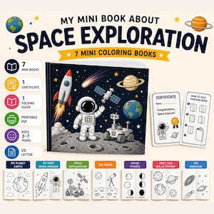 May include: A set of 7 mini coloring books titled My Mini Book About Space Exploration, featuring an astronaut, rocket, and moon rover on the cover. Includes a certificate, folding guide, and printable pages showing planets, stars, and space themes.
