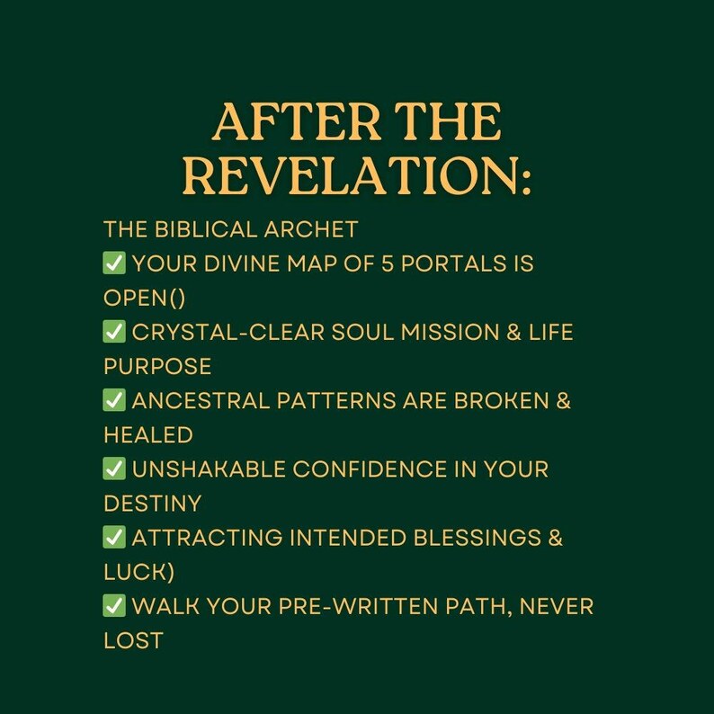 May include: A dark green graphic with gold text. The text reads "AFTER THE REVELATION:" followed by a list of affirmations. Affirmations include "Your divine map of 5 portals is open()" and "Ancestral patterns are broken & healed."