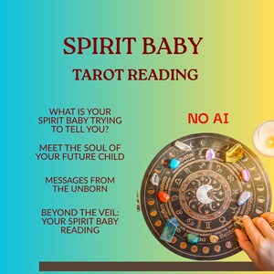 May include: An image with the text "SPIRIT BABY TAROT READING". A circular divination board with colorful crystals and zodiac symbols is featured. The text includes phrases like "Meet the soul of your future child" and "Messages from the unborn".