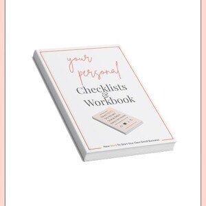 以下が含まれることがあります： Your Personal Checklists & Workbookというタイトルの白いソフトカバーブック。オレンジ色の細い枠線が特徴です。表紙には同じ本の小さな画像があり、下部にはHow (Not) To Start Your Own Small Businessというテキストが印刷されています。