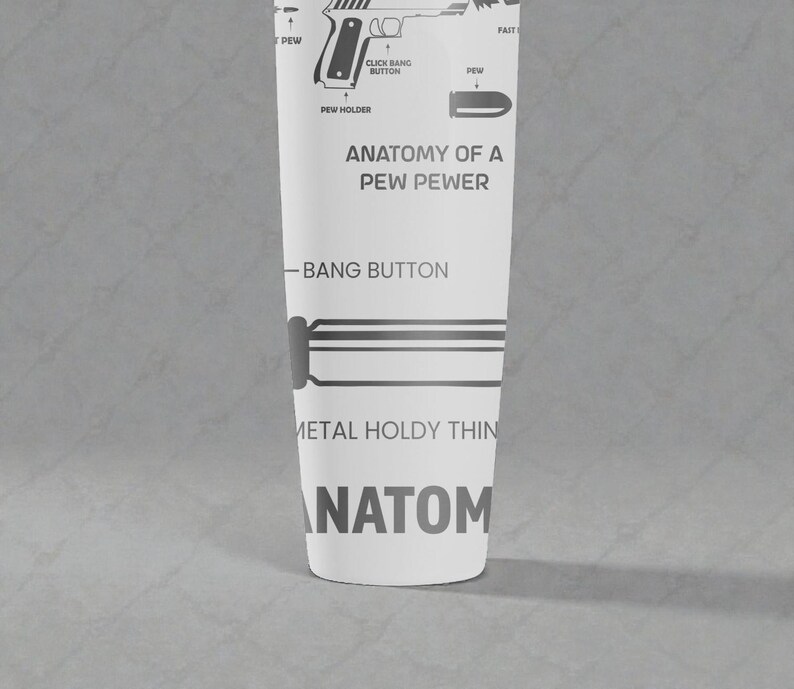 May include: A white cylindrical object with the text "ANATOMY OF A PEW PEWER" and diagrams of a handgun and bullet. The text includes "BANG BUTTON" and "METAL HOLDY THIN". The object is on a gray surface.