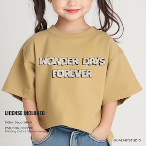May include: A mustard-coloured t-shirt featuring the text "WONDER DAYS FOREVER" in a bold, outlined font. The shirt is worn by a child and paired with blue jeans. The image also includes text about the license and colour separation.