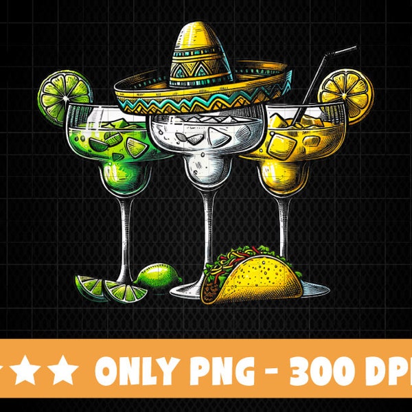 Mexican Margarita Glasses Cinco De Dri-nko Drinking PNG Funny Cinco De Mayo Drinking Png Instant Download