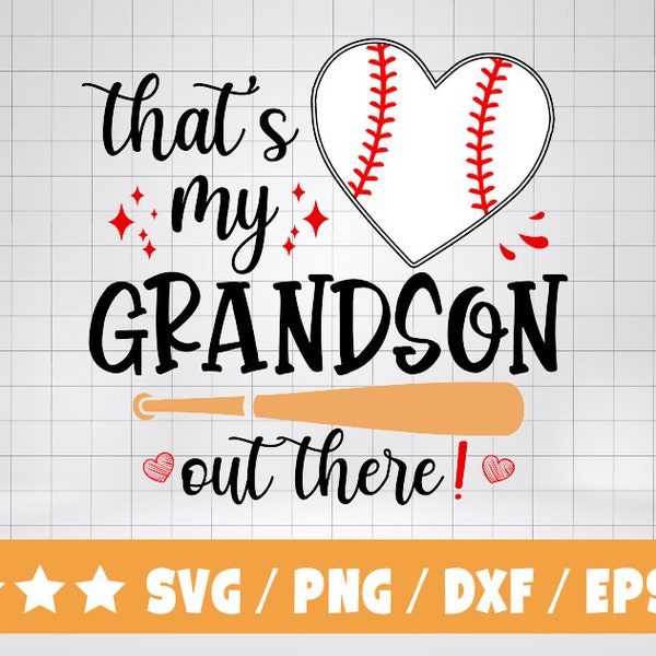 That's My Grandson Out There Svg, Baseball Grandma Svg, Mother's Day Svg, Baseball Lover Svg, Grandson svg Grandson Svg, Softball Lover Gift