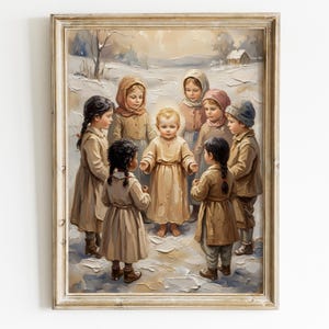 May include: An antique framed painting depicts a group of children in winter clothing gathered around a central figure. The artwork features a muted color palette of browns, tans, and whites, creating a vintage aesthetic. The scene is set in a snowy landscape.