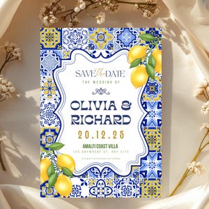 May include: A wedding invitation with a blue and white tile design, featuring lemons and the text "SAVE THE DATE" for Olivia & Richard, with the date 20.12.25 and Amalfi Coast Villa location.